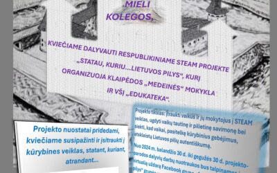 Respublikinis steam projektas „Statau, kuriu… Lietuvos pilys“